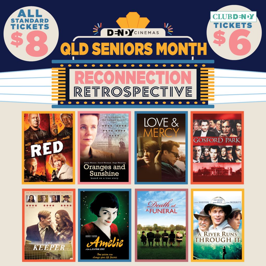 Reconnect with modern classic cinema at Dendy for Qld Seniors Month